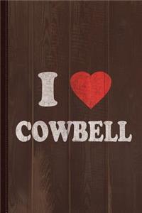 I Love Cowbell Vintage Journal Notebook