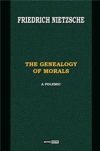 The Genealogy of Morals
