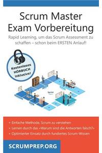Scrum Master Exam Vorbereitung