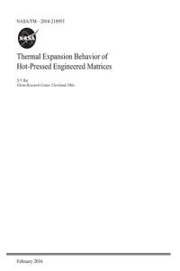 Thermal Expansion Behavior of Hot-Pressed Engineered Matrices