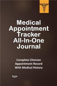 Medical Appointment Tracker All-In-One Journal
