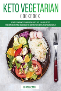 Keto Vegetarian Cookbook