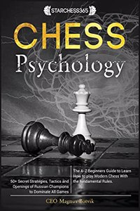 Chess Psychology ( Chess for beginners, fundamental, rules, strategies )