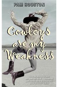 Cowboys Are My Weakness