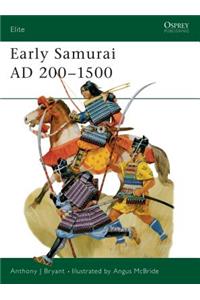 Early Samurai AD 200–1500