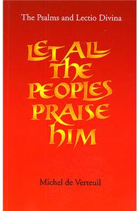 Let All the Peoples Praise Him