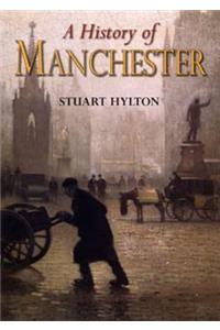 A History of Manchester