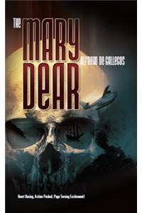 The Mary Dear - Redux