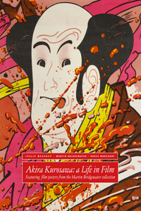 Akira Kurosawa: A Life in Film