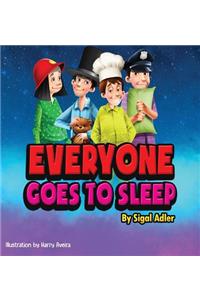 Everyone goes to sleep
