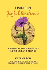 Living in Joyful Resilience