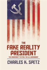Fake Reality President