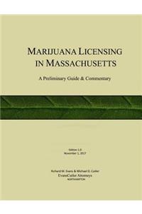 Marijuana Licensing in Massachusetts