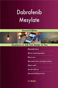 Dabrafenib Mesylate; Second Edition