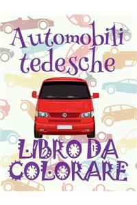 ? Automobili tedesche ? Auto Libri da Colorare ? Libri da Colorare In Età Prescolare ? Libri da Colorare per I Bambini In Età Prescolare