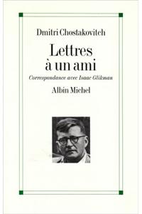 Lettres a Un Ami