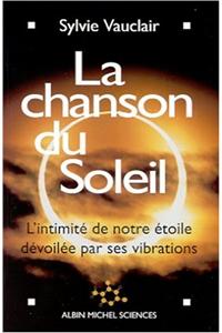 Chanson Du Soleil (La)