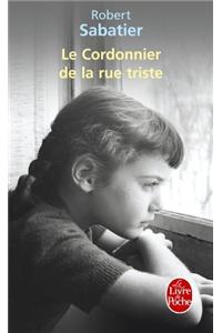 Le cordonnier de la rue triste