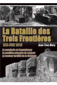 La Bataille Des Trois FrontièRes
