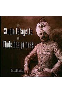 The Lafayetee Studio And Princely India (fr)