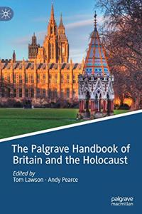 Palgrave Handbook of Britain and the Holocaust