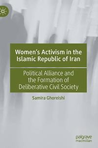 Women's Activism in the Islamic Republic of Iran