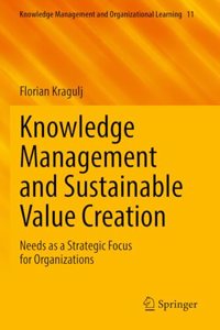 Knowledge Management and Sustainable Value Creation