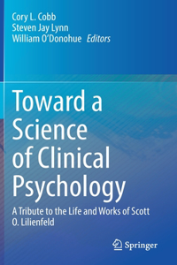 Toward a Science of Clinical Psychology