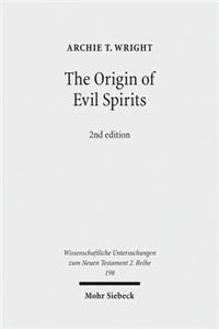 The Origin of Evil Spirits