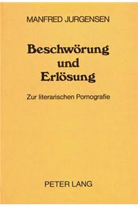 Beschwoerung und Erloesung