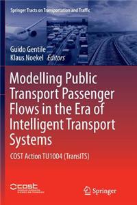 Modelling Public Transport Passenger Flows in the Era of Intelligent Transport Systems