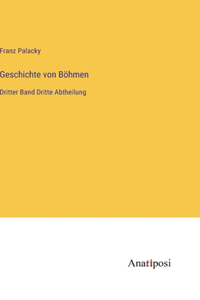 Geschichte von Böhmen