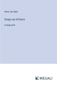Songs out of Doors