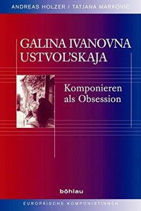 Galina Ivanovna Ustvolskaja