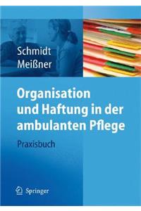 Organisation und Haftung in der ambulanten Pflege