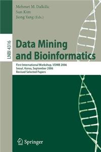 Data Mining and Bioinformatics
