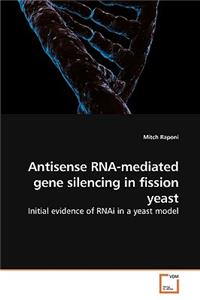 Antisense RNA-mediated gene silencing in fission yeast