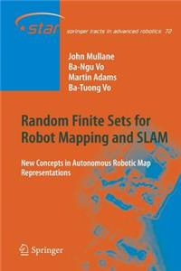 Random Finite Sets for Robot Mapping & Slam