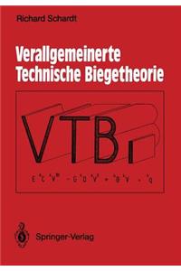 Verallgemeinerte Technische Biegetheorie