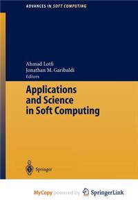 Applications and Science in Soft Computing