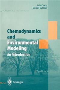 Chemodynamics and Environmental Modeling: An Introduction