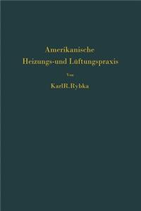 Amerikanische Heizungs- und Lüftungspraxis