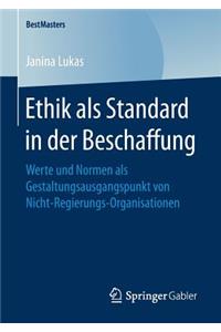 Ethik als Standard in der Beschaffung