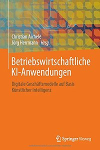 Betriebswirtschaftliche Ki-Anwendungen