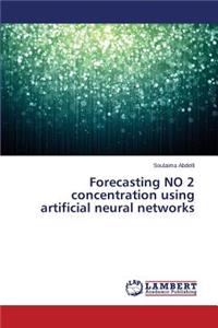 Forecasting NO 2 concentration using artificial neural networks