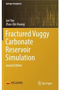 Fractured Vuggy Carbonate Reservoir Simulation