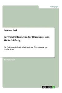 Lernwiderstände in der Berufsaus- und Weiterbildung