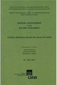 Wiener Zeitschrift Fur Die Kunde Sudasiens Band 54 - 2011-2012