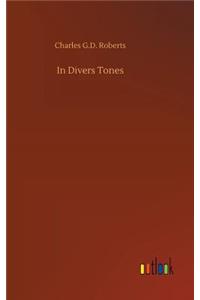 In Divers Tones