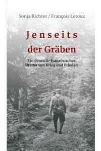 Jenseits der Gräben